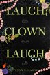 Laugh, Clown Laugh (eBook, ePUB) - Bild 1