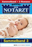 Der Notarzt Sammelband 3 - Arztroman (eBook, ePUB)