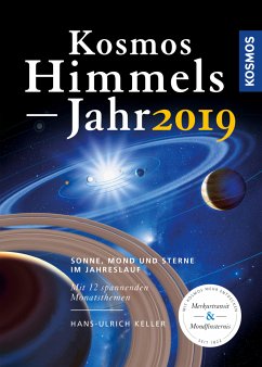 Kosmos Himmelsjahr 2019 (eBook, PDF) - Keller, Hans-Ulrich