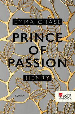 Henry / Prince of Passion Bd.2 (eBook, ePUB) - Chase, Emma