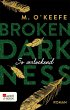 So verlockend / Broken Darkness Bd.4... - Bild 1
