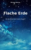 Flache Erde (eBook, ePUB)