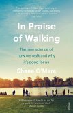 In Praise of Walking (eBook, ePUB)
