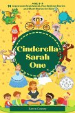 Cinderella Sarah: 14 Bedtime Stories, Fun Read Alouds and Short Stories for Kids (eBook, ePUB) Cinderella Sarah: 14 Bedtime Stories, Fun Read Alouds and Short Stories for Kids (eBook, ePUB)