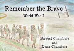 Remember the Brave (eBook, ePUB) - Chambers, Forrest