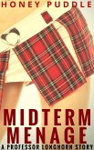 Midterm Menage (Professor Longhorn, #3) (eBook, ePUB) Midterm Menage (Professor Longhorn, #3) (eBook, ePUB)