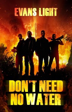 Don't Need No Water (eBook, ePUB) - Light, Evans