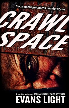 Cover Crawlspace: A Selection from Screamscapes: Tales of Terror (eBook, ePUB)