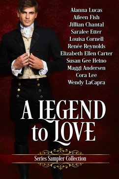 Cover A Legend To Love Series Sampler Collection (eBook, ePUB)