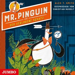 Mr. Pinguin und der verlorene Schatz / Mr. Pinguin Bd.1 (MP3-Download) - Smith, Alex T.