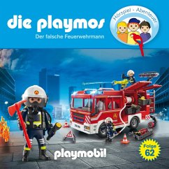 Die Playmos - Das Original Playmobil Hörspiel, Folge 62: Der falsche Feuerwehrmann (MP3-Download) - Bredel, David; Fickel, Florian