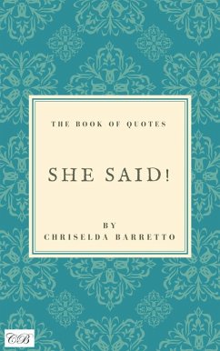She Said! (eBook, ePUB) - Barretto, Chriselda