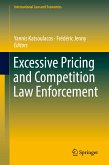 Excessive Pricing and Competition Law Enforcement (eBook, PDF)