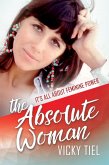 The Absolute Woman: It's All About Feminine Power (eBook, ePUB)