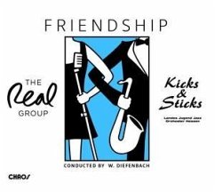 Friendship - The Real Group/Kicks & Sticks/Landes Jugend Ja