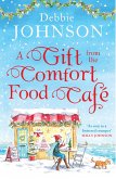 A Gift from the Comfort Food Café (eBook, ePUB)