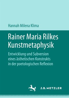 Rainer Maria Rilkes Kunstmetaphysik (eBook, PDF) - Klima, Hannah Milena