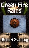 Green Fire Rains (eBook, ePUB)