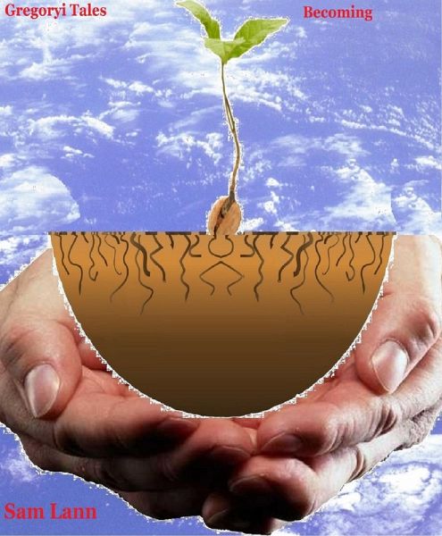 Gregoryi Tales - Becoming (eBook, ePUB)