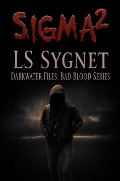 Cover Sigma² (Darkwater Files: Bad Blood, #2) (eBook, ePUB)