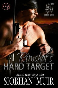 Rimshot's Hard Target (Bad Boys of Beta Squad, #3) (eBook, ePUB) - Muir, Siobhan