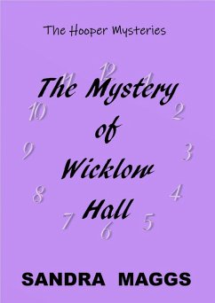The Mystery of Wicklow Hall (The Hooper Mysteries, #4) (eBook, ePUB) - Maggs, Sandra