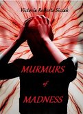 Murmurs of Madness (eBook, ePUB)