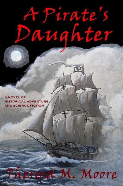 Pirate's Daughter (eBook, ePUB) Pirate's Daughter (eBook, ePUB)