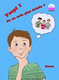 Youpi ! Je ne suis plus triste ! (Pleine conscience, #2) (eBook, ePUB)