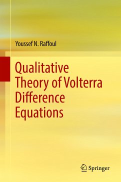 Qualitative Theory of Volterra Difference Equations (eBook, PDF) - Raffoul, Youssef N.