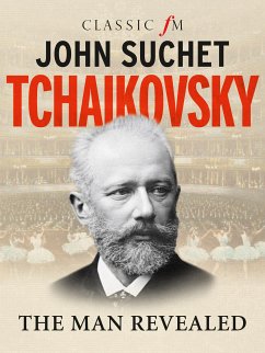 Tchaikovsky (eBook, ePUB) - Suchet, John