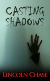Casting Shadows (The Dominic Wolfe Tales) (eBook, ePUB)