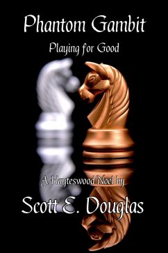 Phantom Gambit (Playing for Good) (eBook, ePUB) - Douglas, Scott E.