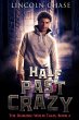 Half Past Crazy (The Dominic Wolfe... - Bild 1