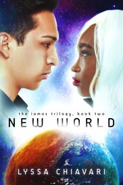 New World (The Iamos Trilogy, #2) (eBook, ePUB) - Chiavari, Lyssa