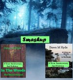 The Woods Smashup 2nd Edition (eBook, ePUB)