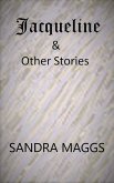 Jacqueline & Other Stories (eBook, ePUB)