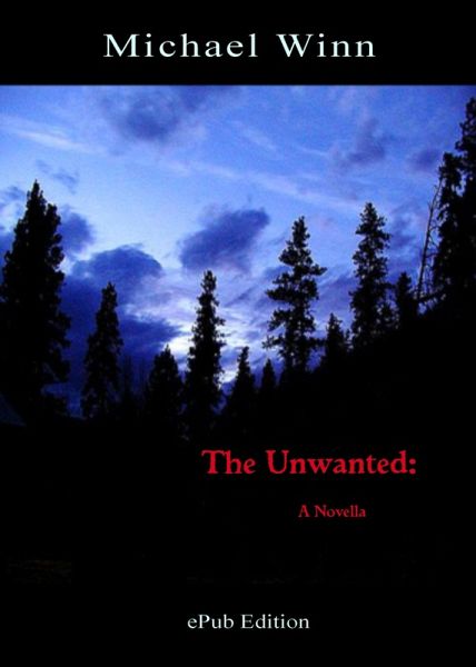 Unwanted: A Novella (eBook, ePUB)
