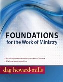 Foundations For The Work of Ministry (eBook, ePUB) Foundations For The Work of Ministry (eBook, ePUB)