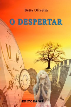 O despertar (eBook, ePUB) - Oliveira, Betta
