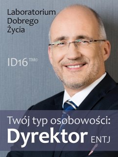 Cover Twój typ osobowosci: Dyrektor (ENTJ) (eBook, ePUB)