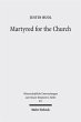 Martyred for the Church - Bild 1