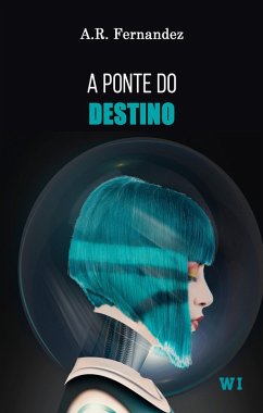 Cover A ponte do destino (eBook, ePUB)