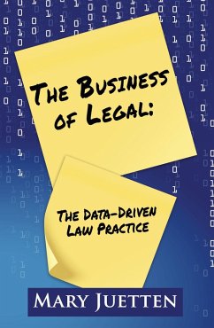 Cover The Business of Legal: The Data-Driven Law Practice (eBook, ePUB)