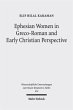 Ephesian Women in Greco-Roman and Early... - Bild 1