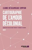 Cartographie de l'amour decolonial (eBook, ePUB)