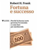 Fortuna e successo (eBook, ePUB)