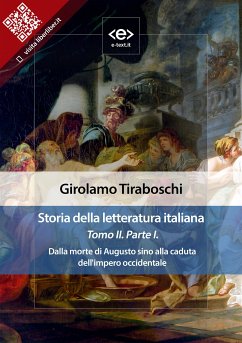 Storia della letteratura italiana del cav. Abate Girolamo Tiraboschi – Tomo 2. – Parte 1 (eBook, ePUB) - Tiraboschi, Girolamo