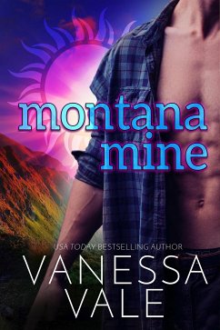 Montana Mine (eBook, ePUB) - Vale, Vanessa