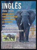 Inglês para todos, Aprende Inglês Simples e Divertido e Ajuda a Salvar os Elefantes (eBook, ePUB)
